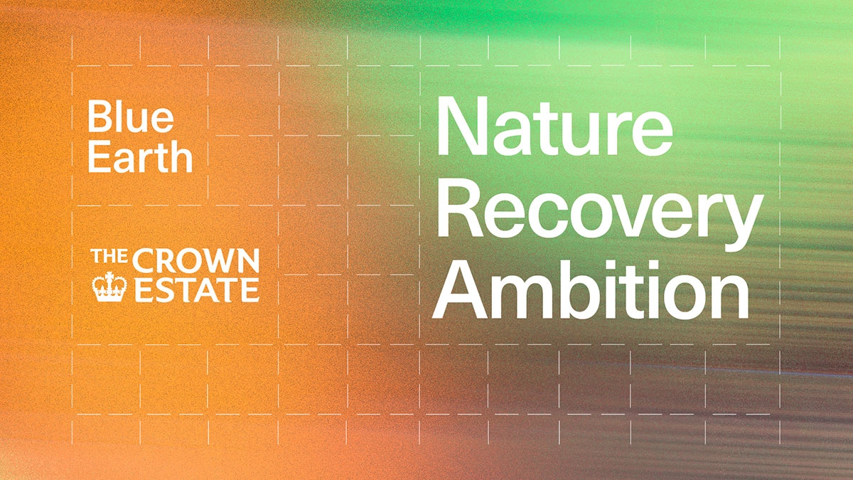 The Crown Estate's “Nature Recovery Ambition” and Why It Matters