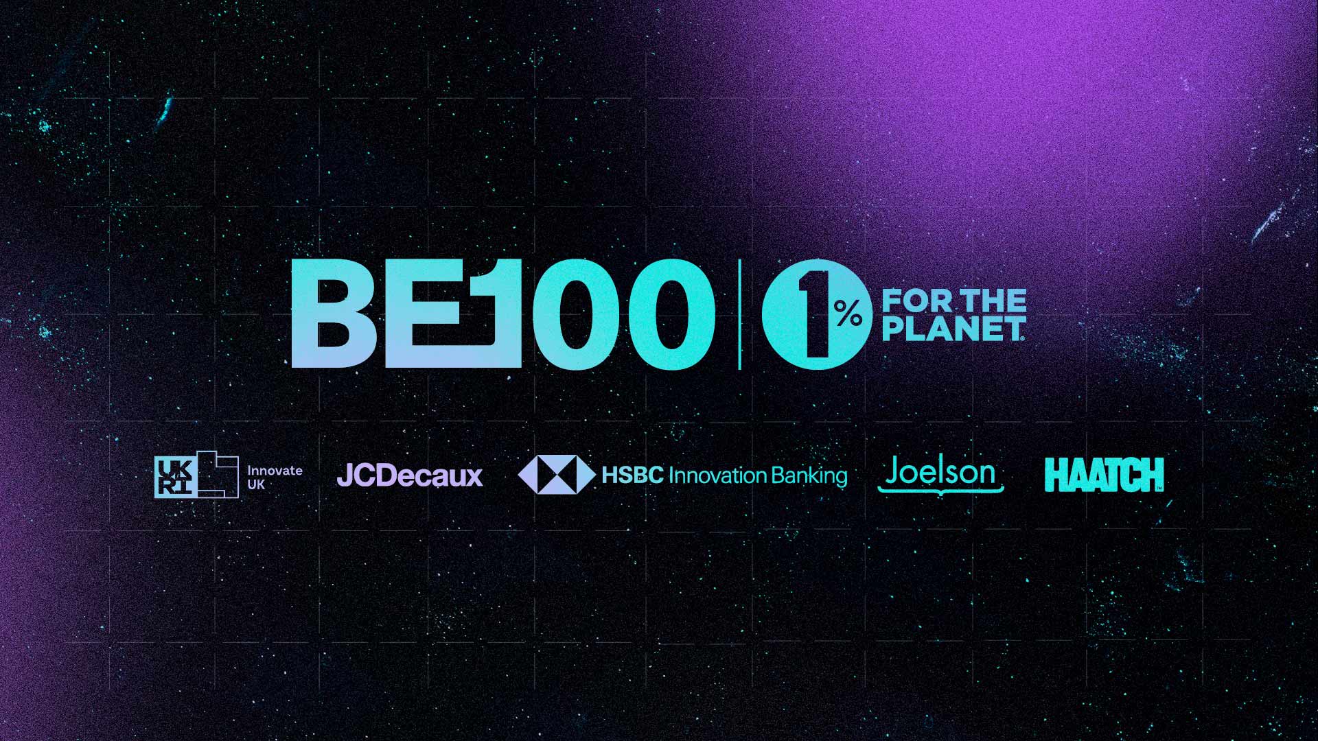 BE100 2025: Fast-Tracking the World’s Most Innovative Solutions for People and Planet