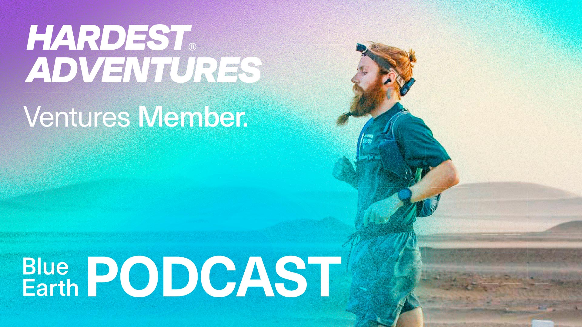Hardest Adventures Joins Blue Earth Ventures: The Next Chapter in Redefining Adventure