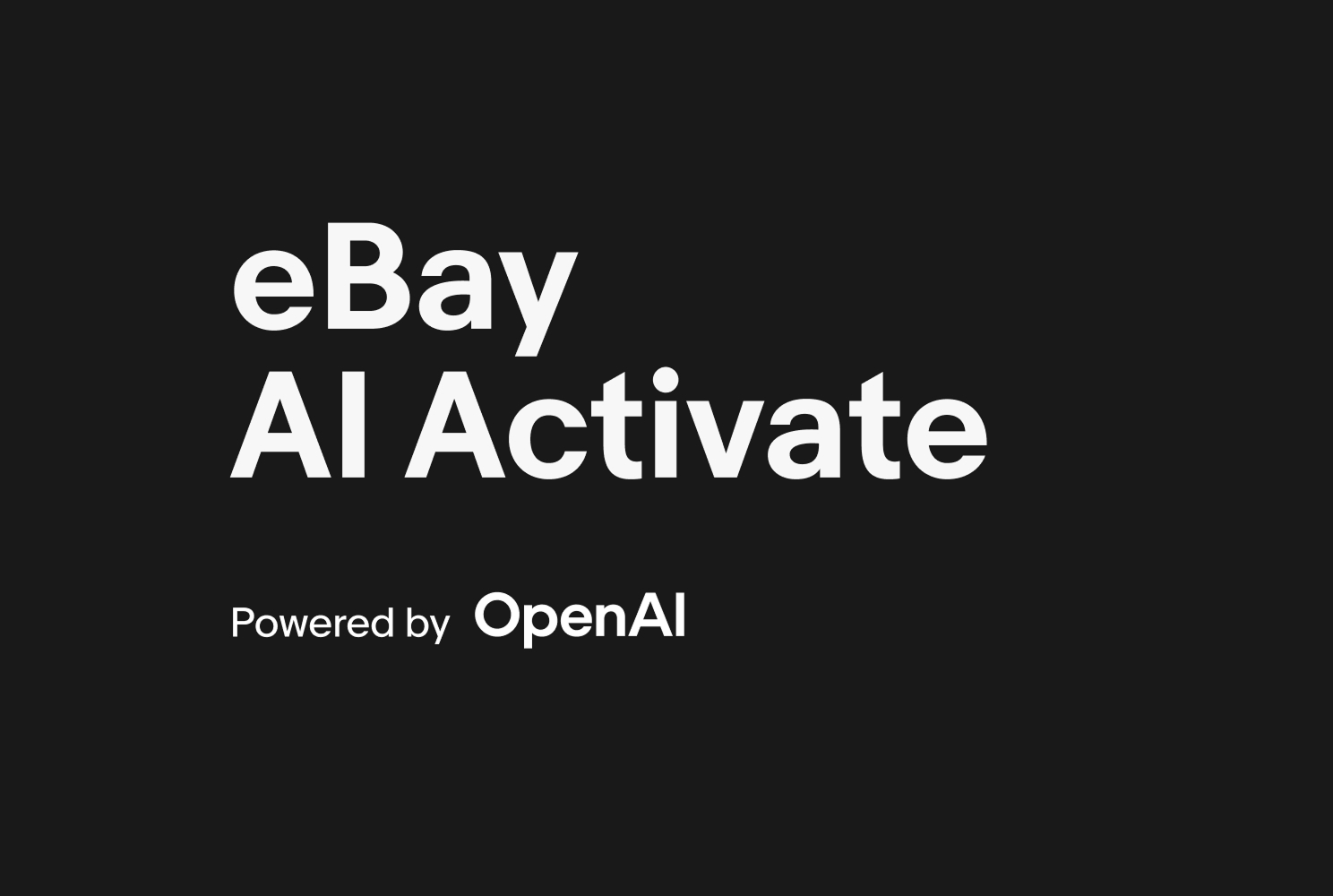 eBay Launches ‘AI Activate’ Programme With OpenAI